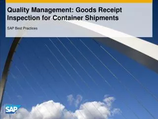 Quality Management: Goods Receipt Inspection for Container Shipments