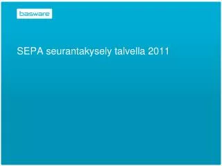 sepa seurantakysely talvella 2011