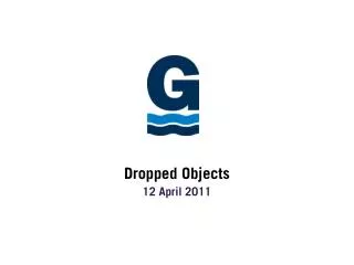 Dropped Objects