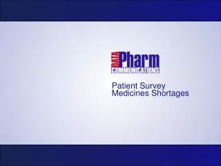 Patient Survey Medicines Shortages