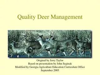 Quality Deer Management