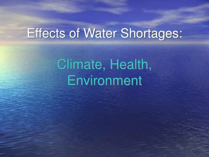 effects of water shortages climate health environment