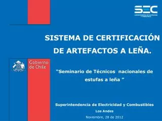 sistema de certificaci n de artefactos a le a