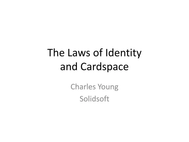 the laws of identity and cardspace