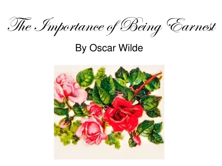 the importance of being earnest