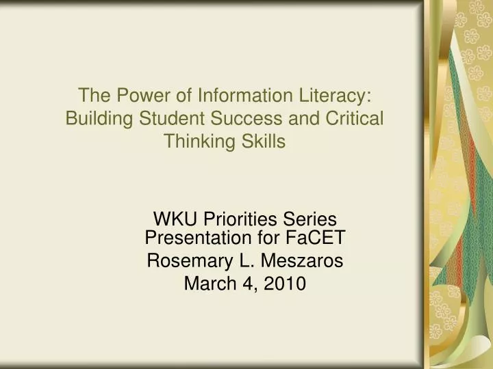 the power of information literacy building student success and critical thinking skills