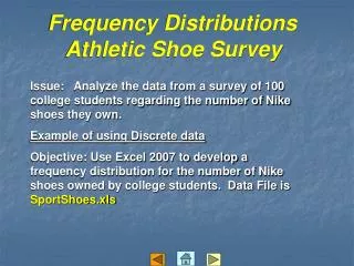 Frequency Distributions Athletic Shoe Survey