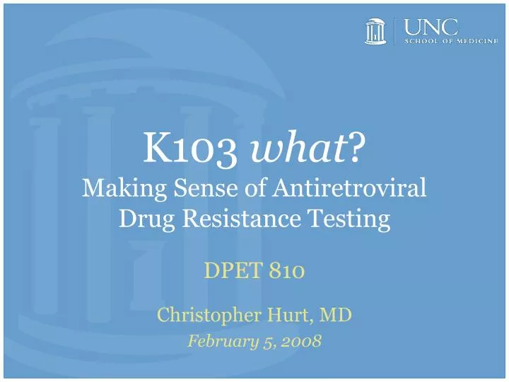 k103 what making sense of antiretroviral drug resistance testing