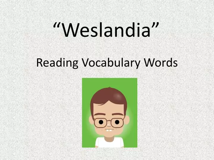 weslandia