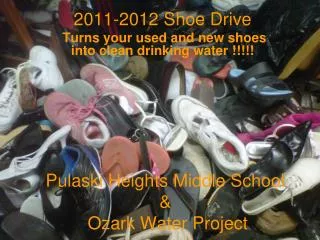 Pulaski Heights Middle School &amp; Ozark Water Project