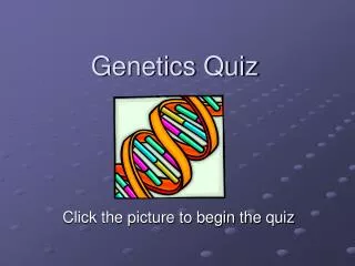 Genetics Quiz