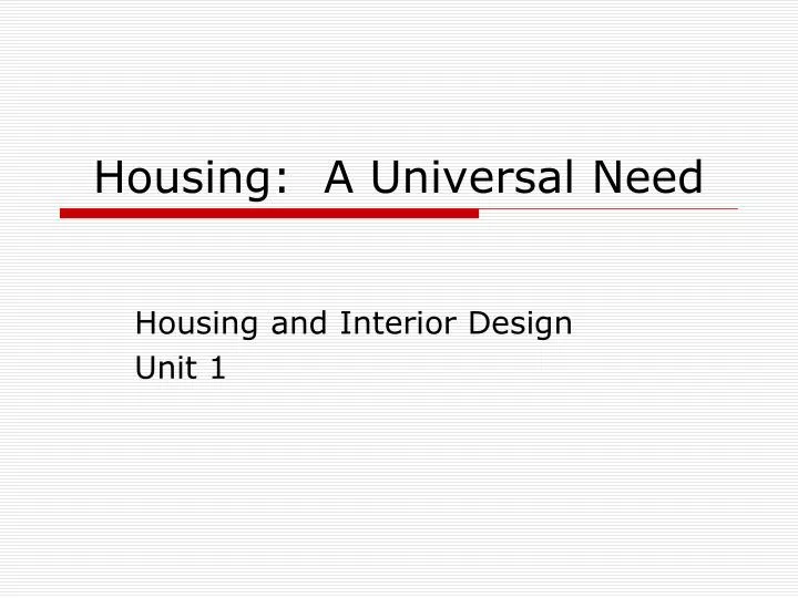 housing a universal need