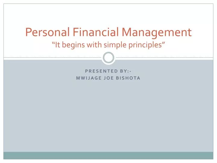 personal financial management it begins with simple principles