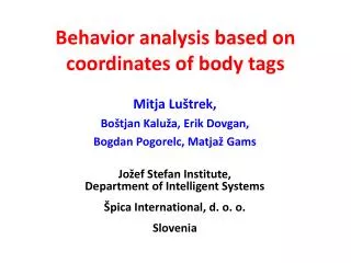 Behavior analysis based on coordinates of body tags
