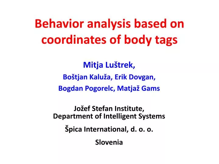 behavior analysis based on coordinates of body tags