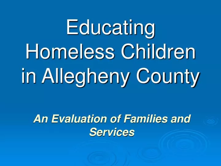 educating homeless children in allegheny county