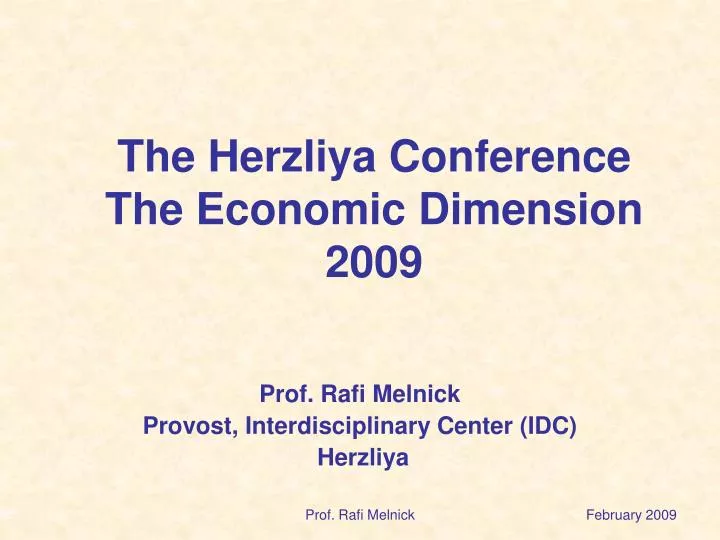 the herzliya conference the economic dimension 2009