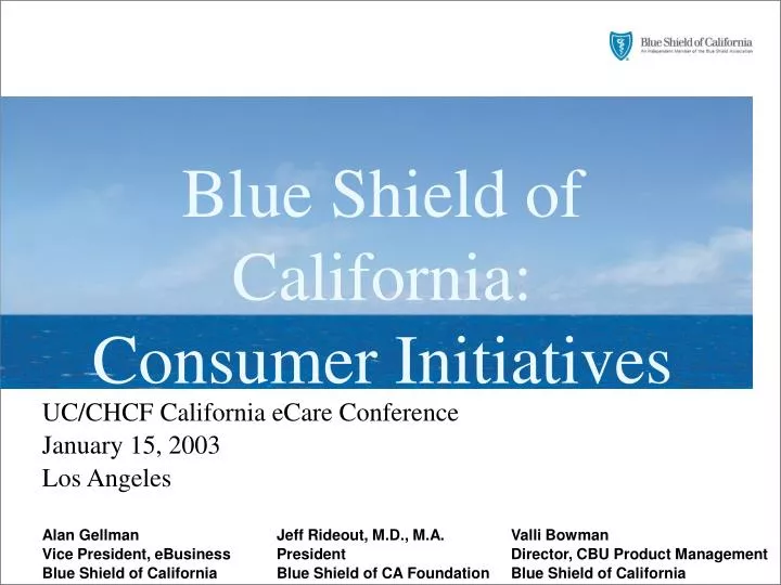 blue shield of california consumer initiatives