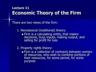 Lecture 11 Economic Theory of the Firm