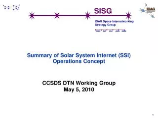 Summary of Solar System Internet (SSI) Operations Concept