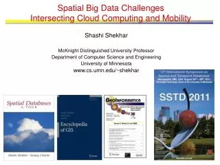 Spatial Big Data Challenges Intersecting Cloud Computing and Mobility