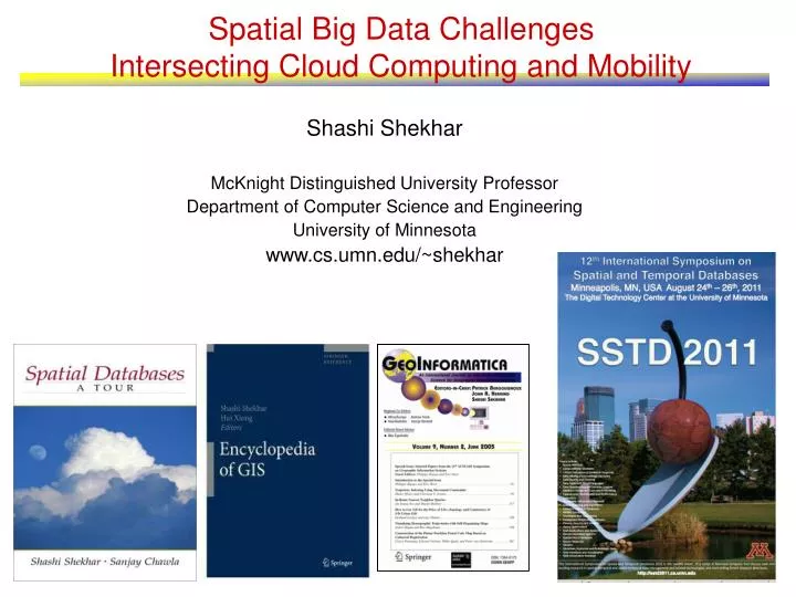 spatial big data challenges intersecting cloud computing and mobility