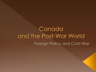Canada and the Post-War World