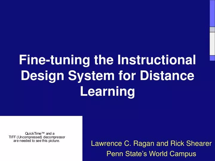 fine tuning the instructional design system for distance learning