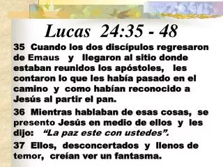 Lucas 24:35 - 48