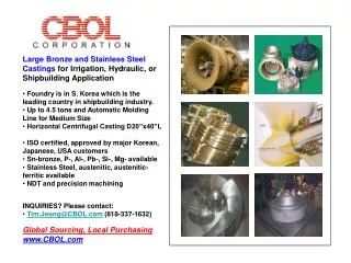 Large Bronze and Stainless Steel Castings for Irrigation, Hydraulic, or Shipbuilding Application