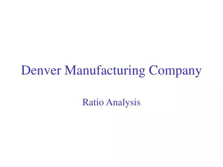 denver manufacturing company