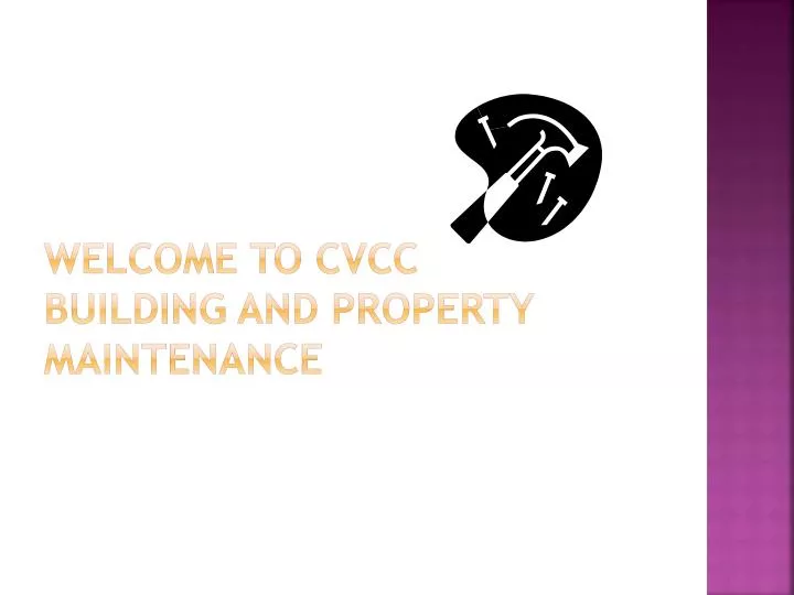 welcome to cvcc building and property maintenance