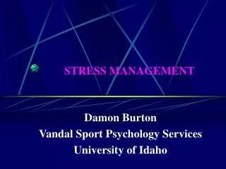 STRESS MANAGEMENT