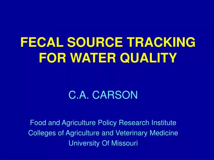 fecal source tracking for water quality