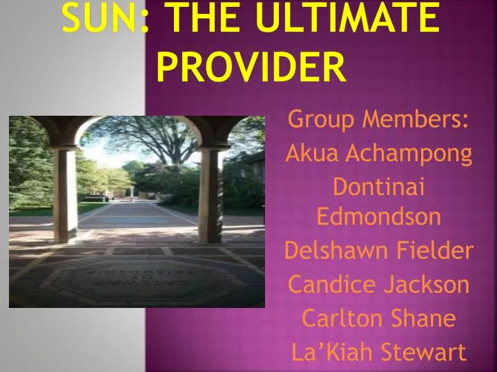 sun the ultimate provider