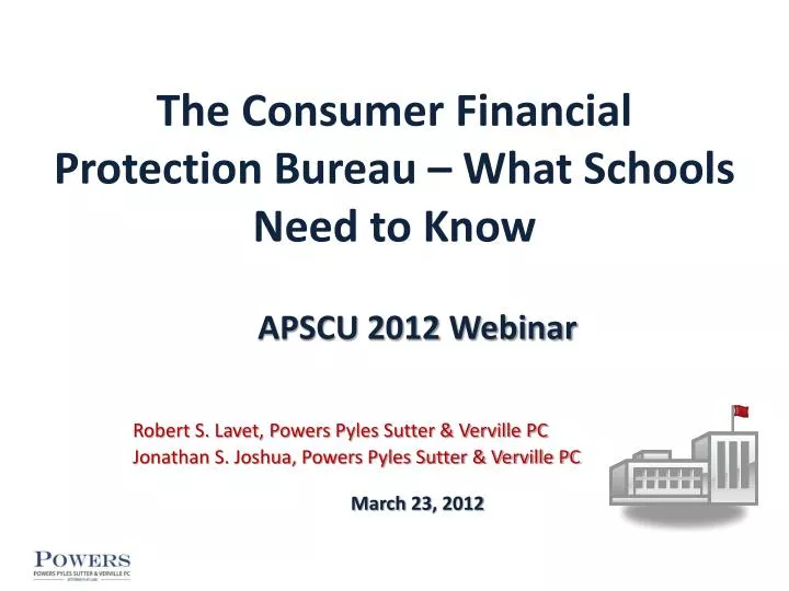 the consumer financial protection bureau what schools need to know