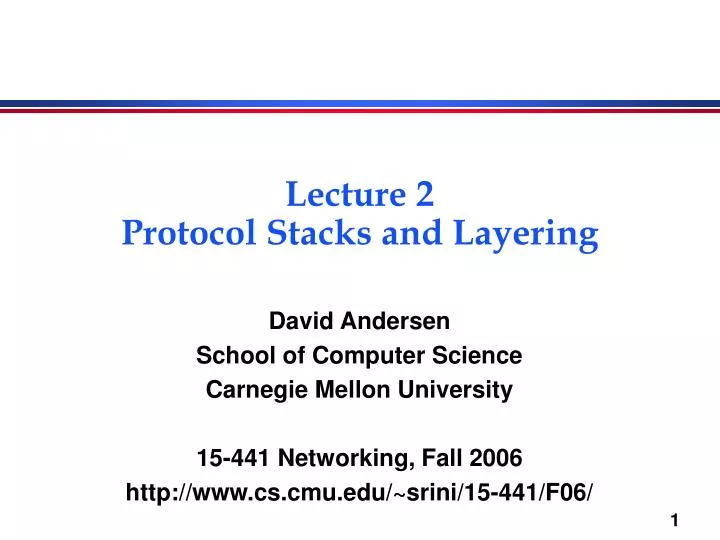 lecture 2 protocol stacks and layering