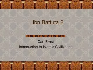 Ibn Battuta 2