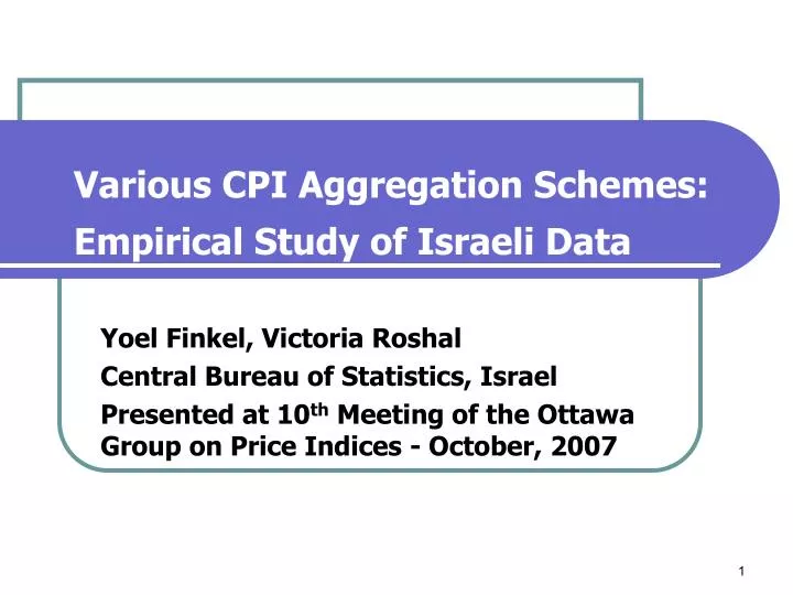 various cpi aggregation schemes empirical study of israeli data