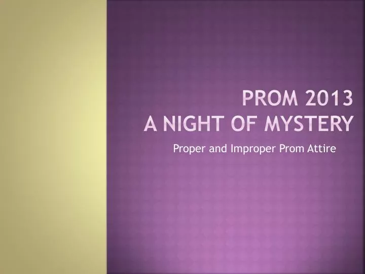 prom 2013 a night of mystery