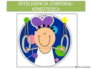 inteligencia corporal kinestesica