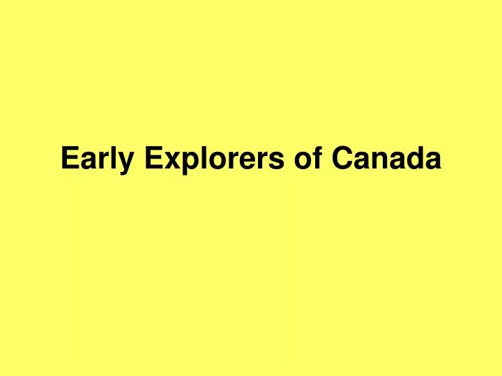 early explorers of canada