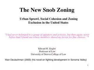 The New Snob Zoning