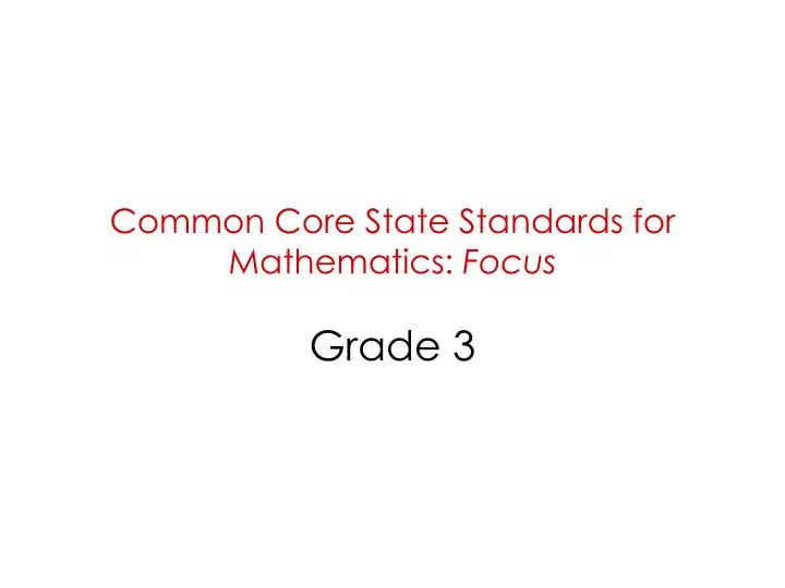 common core state standards for mathematics focus