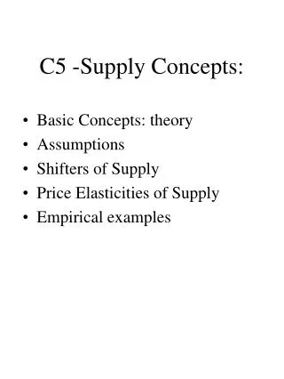 C5 -Supply Concepts: