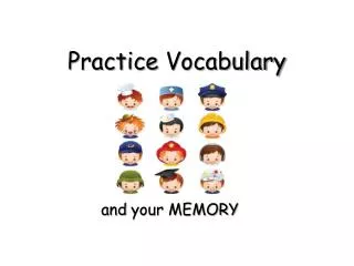 Practice Vocabulary