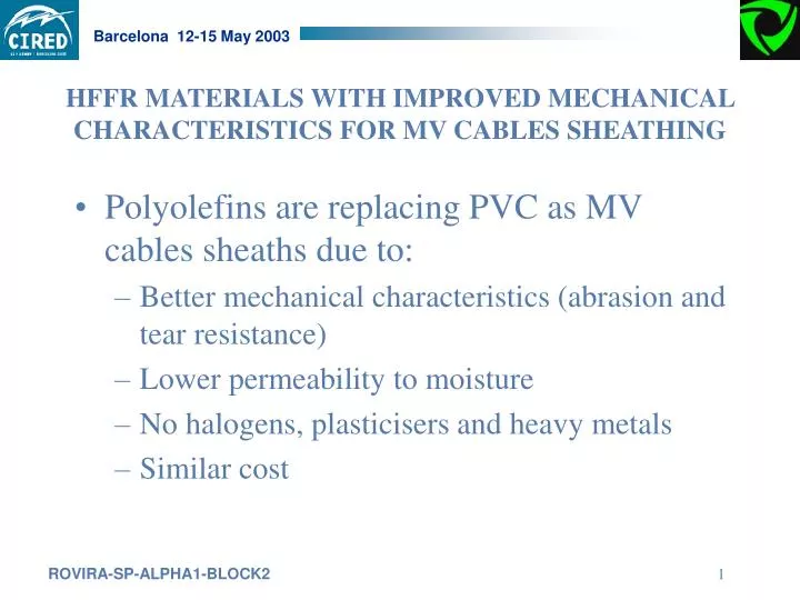 hffr materials with improved mechanical characteristics for mv cables sheathing