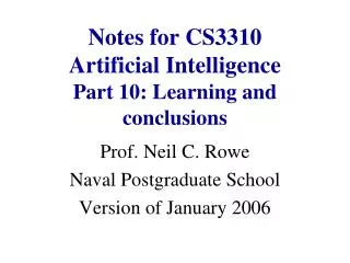 Notes for CS3310 Artificial Intelligence Part 10: Learning and conclusions