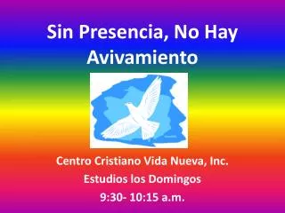 sin presencia no hay avivamiento