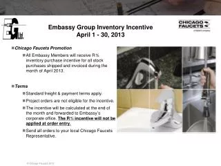 Embassy Group Inventory Incentive April 1 - 30, 2013
